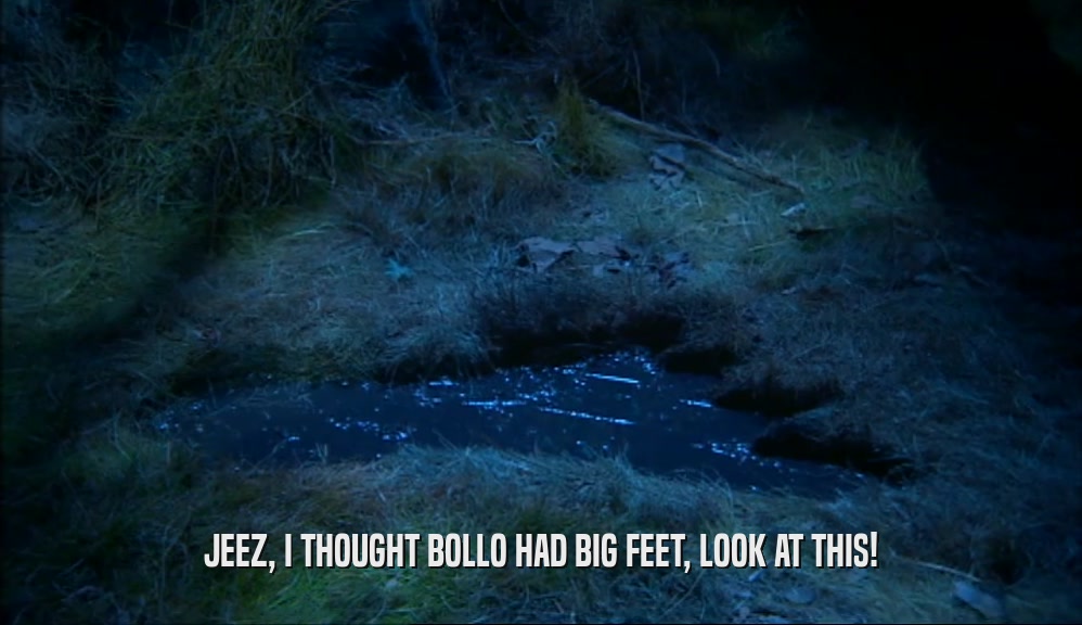 JEEZ, I THOUGHT BOLLO HAD BIG FEET, LOOK AT THIS!  
