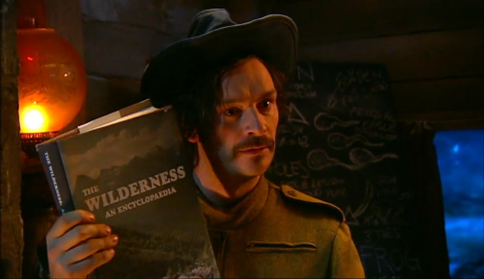 - WELL UH.. I HAVE READ THIS RATHER LARGE BOOK ON THE WILDERNESS. - BOOK?!? THAT'S ALL YOU PEOPLE KNOW! 
