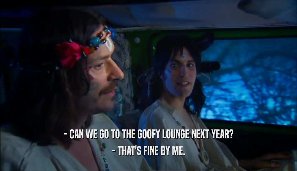- CAN WE GO TO THE GOOFY LOUNGE NEXT YEAR? - THAT'S FINE BY ME. 