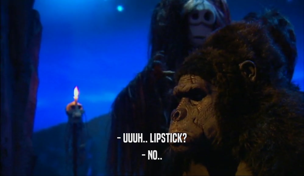 - UUUH.. LIPSTICK? - NO.. 