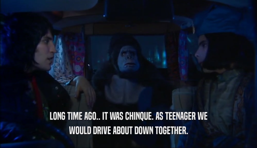 LONG TIME AGO.. IT WAS CHINQUE. AS TEENAGER WE WOULD DRIVE ABOUT DOWN TOGETHER. 