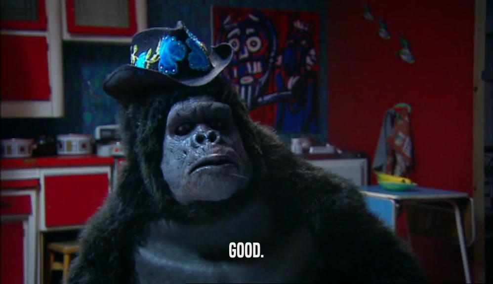 GOOD.  
