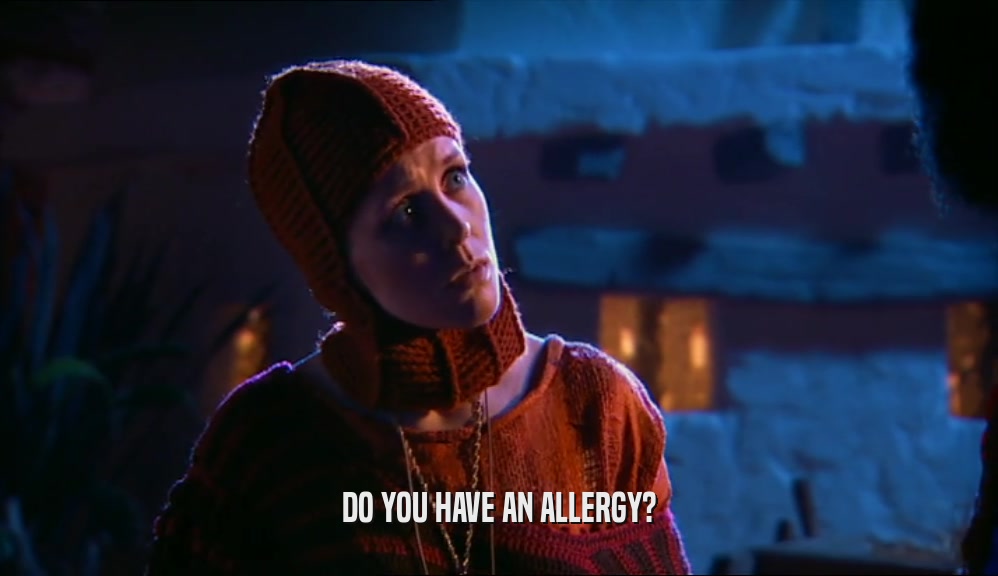 DO YOU HAVE AN ALLERGY?  