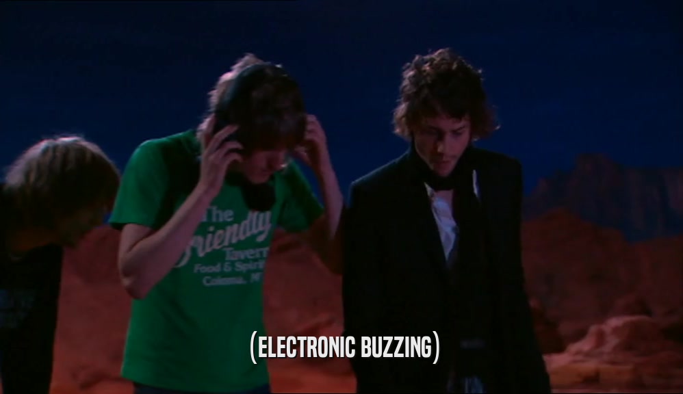 (ELECTRONIC BUZZING)  