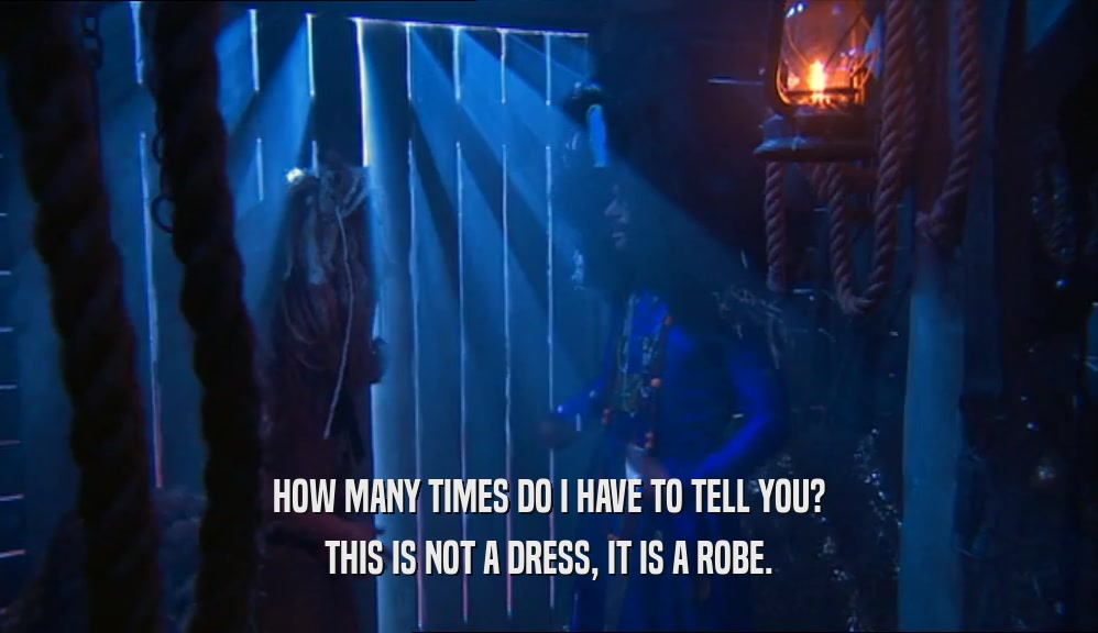 HOW MANY TIMES DO I HAVE TO TELL YOU? THIS IS NOT A DRESS, IT IS A ROBE. 