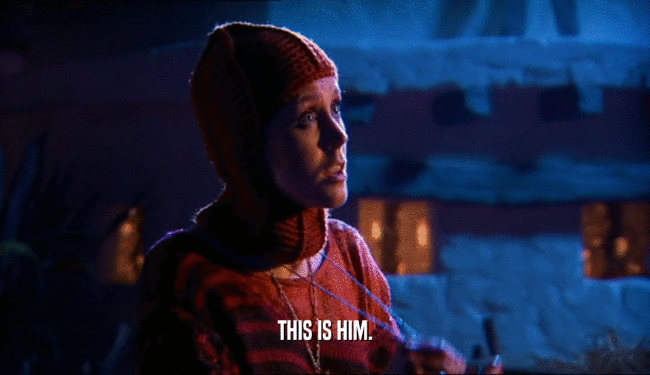 THIS IS HIM.  