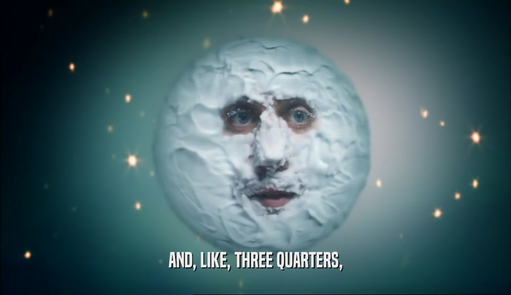 AND, LIKE, THREE QUARTERS,  