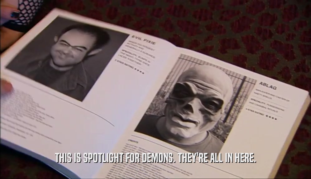 THIS IS SPOTLIGHT FOR DEMONS. THEY'RE ALL IN HERE.  