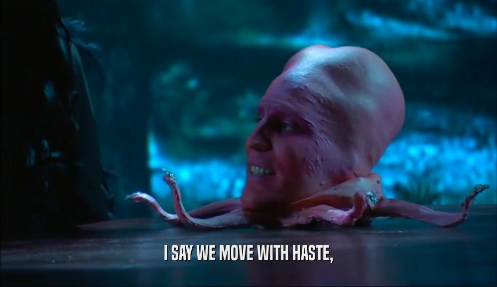 I SAY WE MOVE WITH HASTE,  