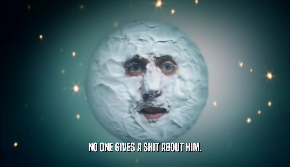 NO ONE GIVES A SHIT ABOUT HIM.  