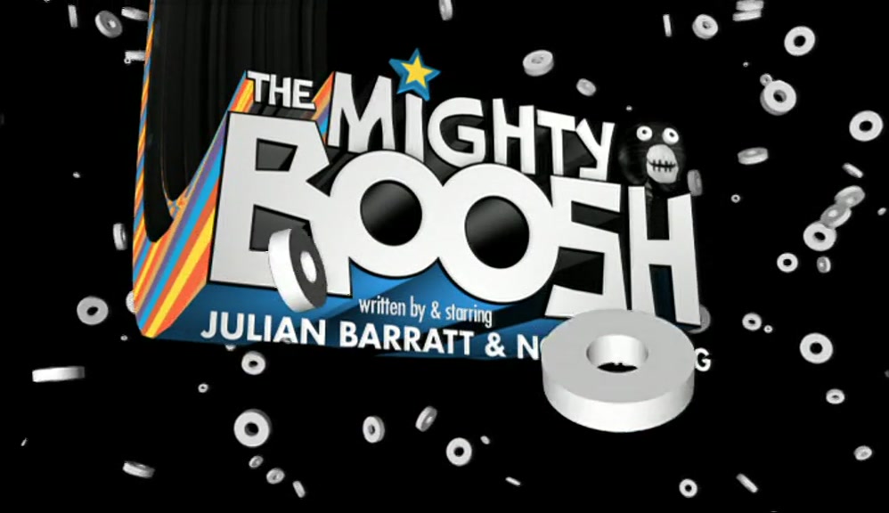 # THE MIGHTY BOOSH # COME WITH US TO THE MIGHTY BOOSH # 