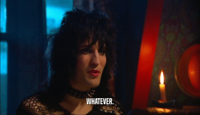 WHATEVER.  