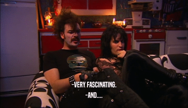 -VERY FASCINATING. -AND.... 