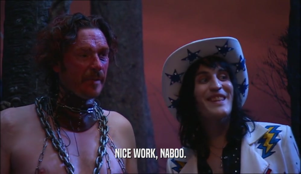 NICE WORK, NABOO.  