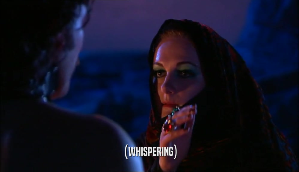 (WHISPERING)  