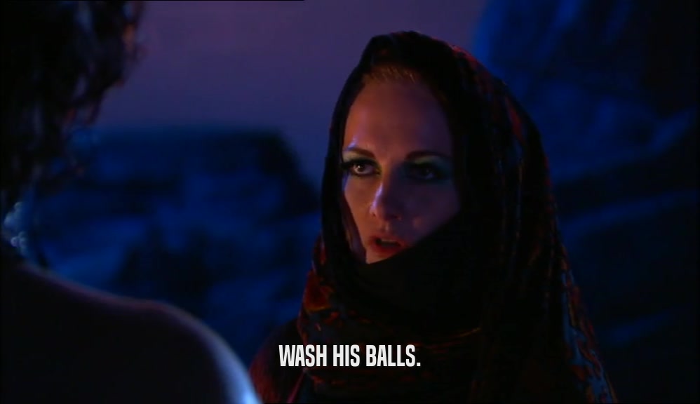 WASH HIS BALLS.  