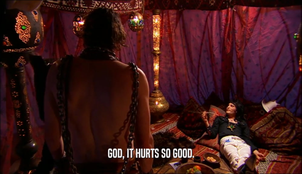 GOD, IT HURTS SO GOOD.  