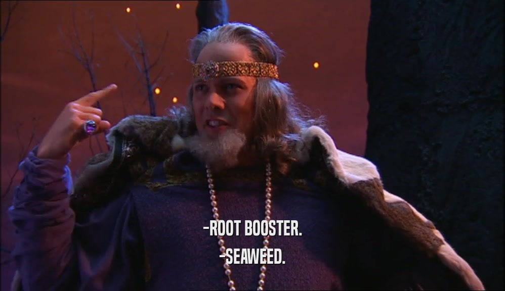 -ROOT BOOSTER. -SEAWEED. 