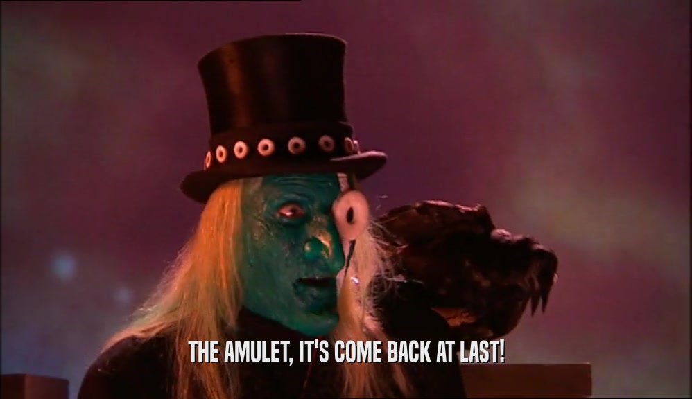 THE AMULET, IT'S COME BACK AT LAST!  