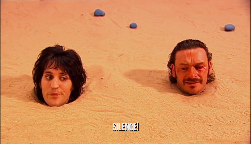 SILENCE!  
