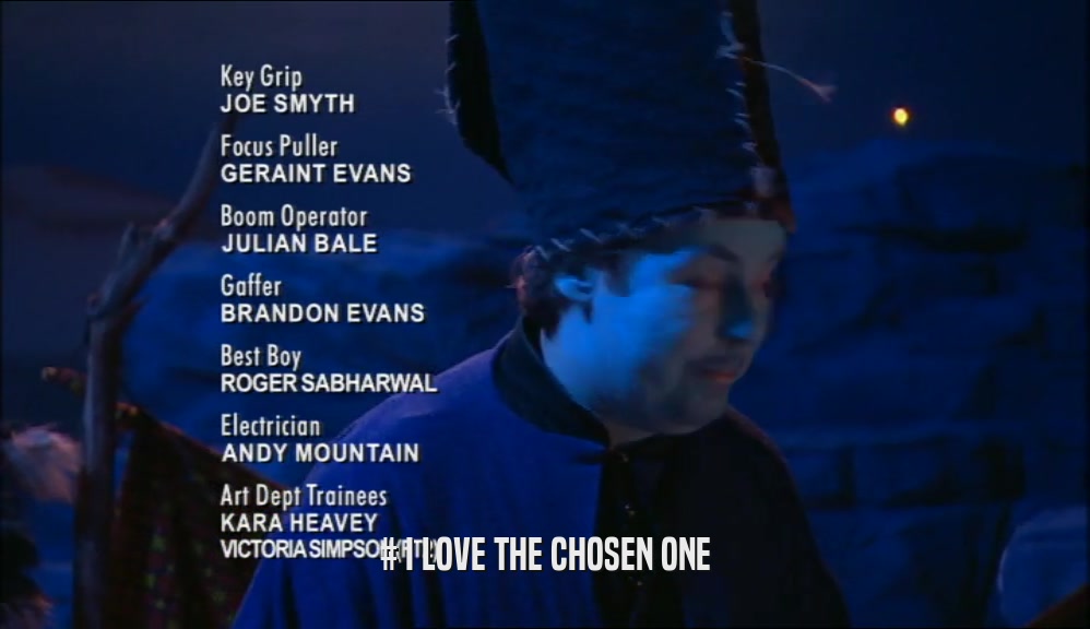 # I LOVE THE CHOSEN ONE  