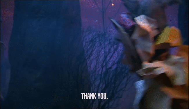 THANK YOU.  