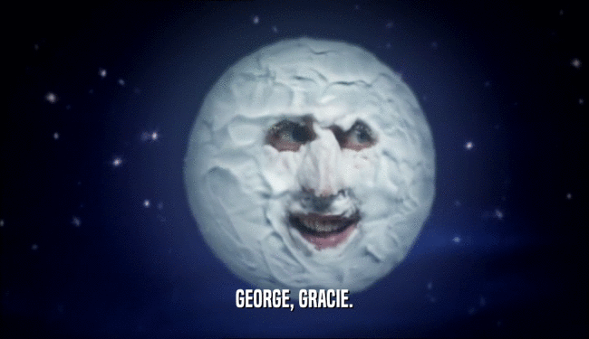 GEORGE, GRACIE.
  