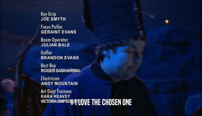 # I LOVE THE CHOSEN ONE  