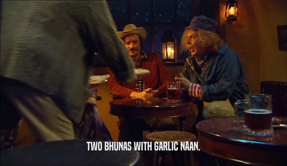 TWO BHUNAS WITH GARLIC NAAN.  