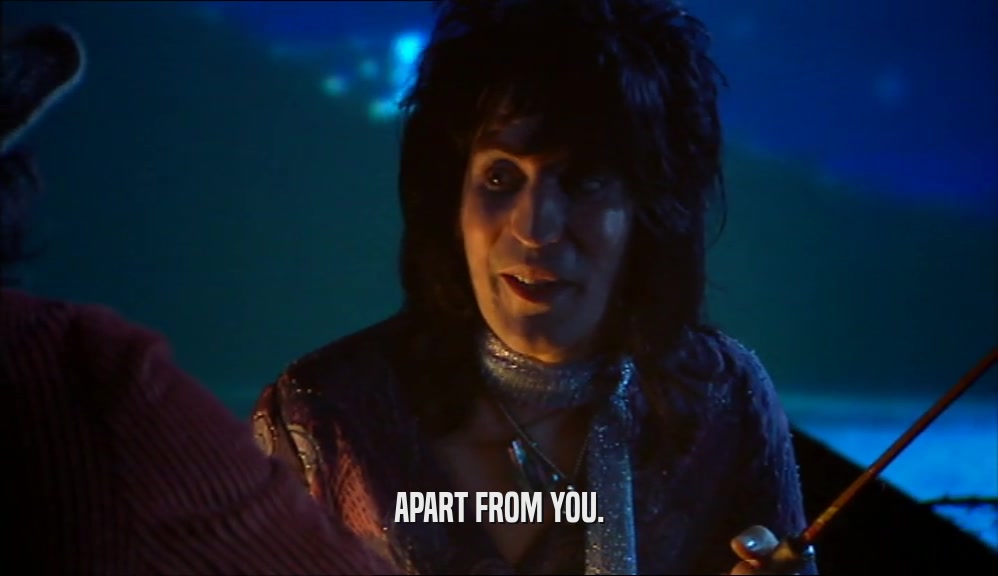 APART FROM YOU.  
