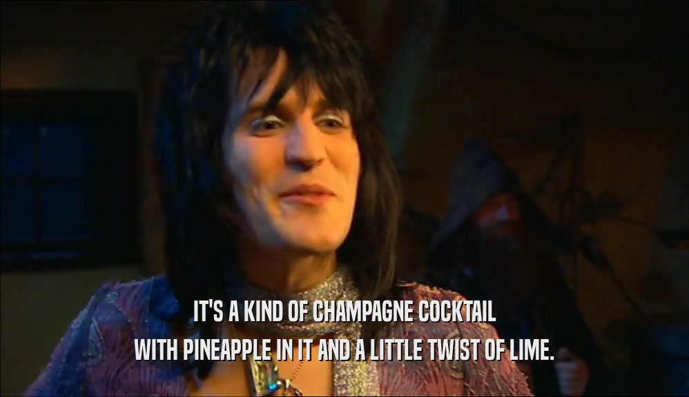IT'S A KIND OF CHAMPAGNE COCKTAIL WITH PINEAPPLE IN IT AND A LITTLE TWIST OF LIME. 