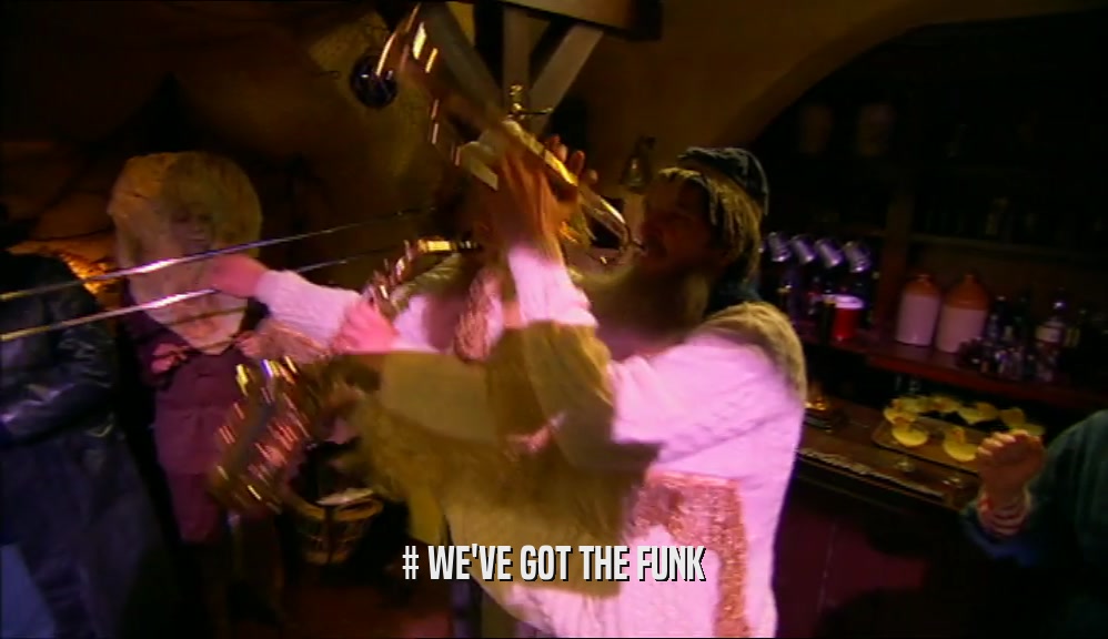 # WE'VE GOT THE FUNK  