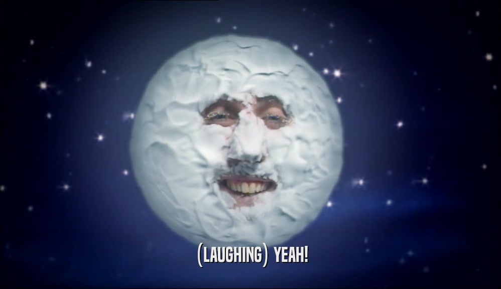 (LAUGHING) YEAH!  