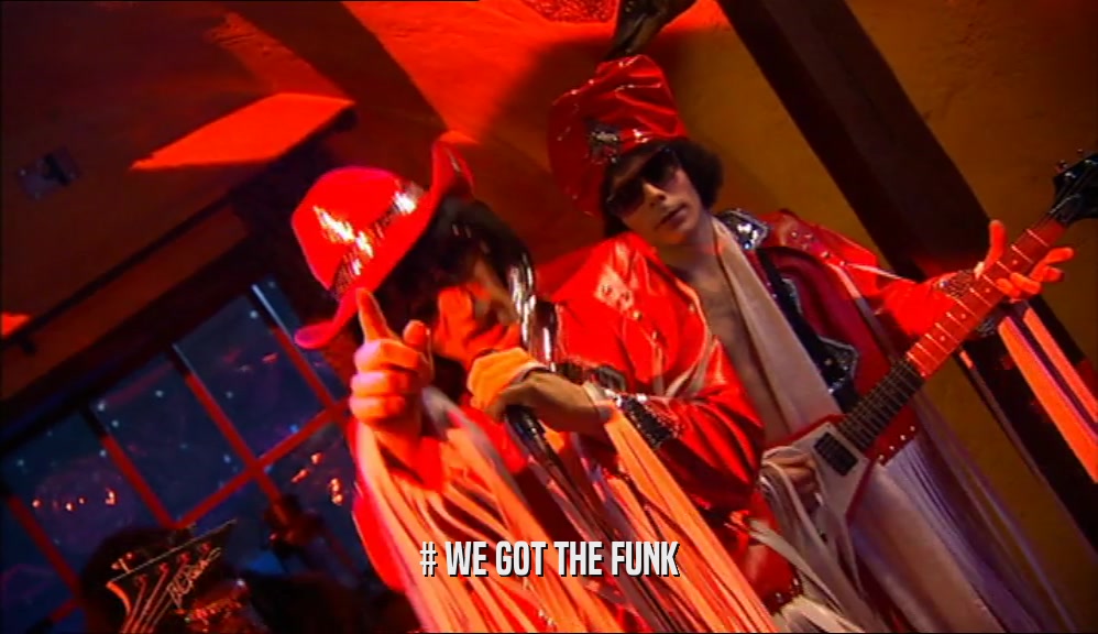# WE GOT THE FUNK  