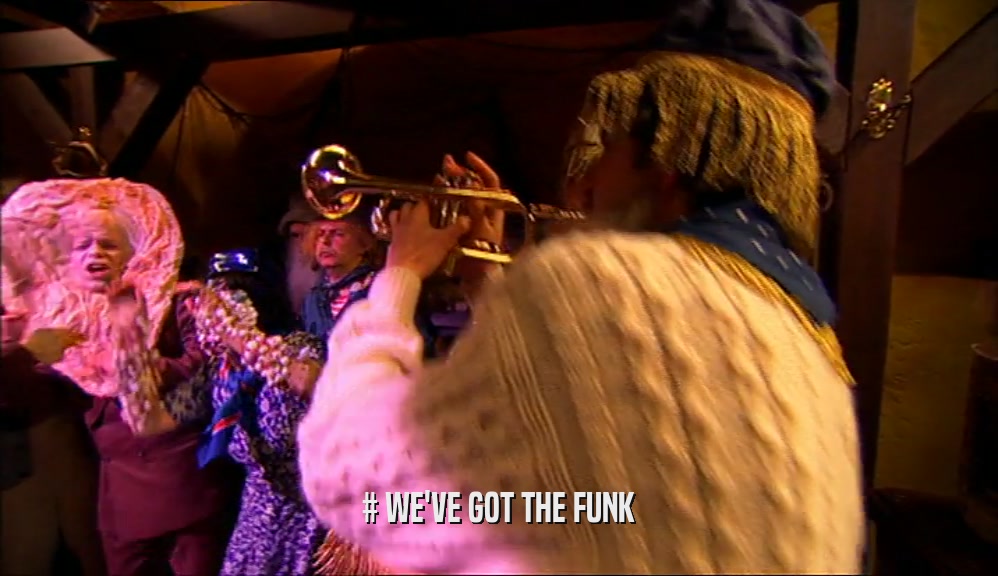 # WE'VE GOT THE FUNK  