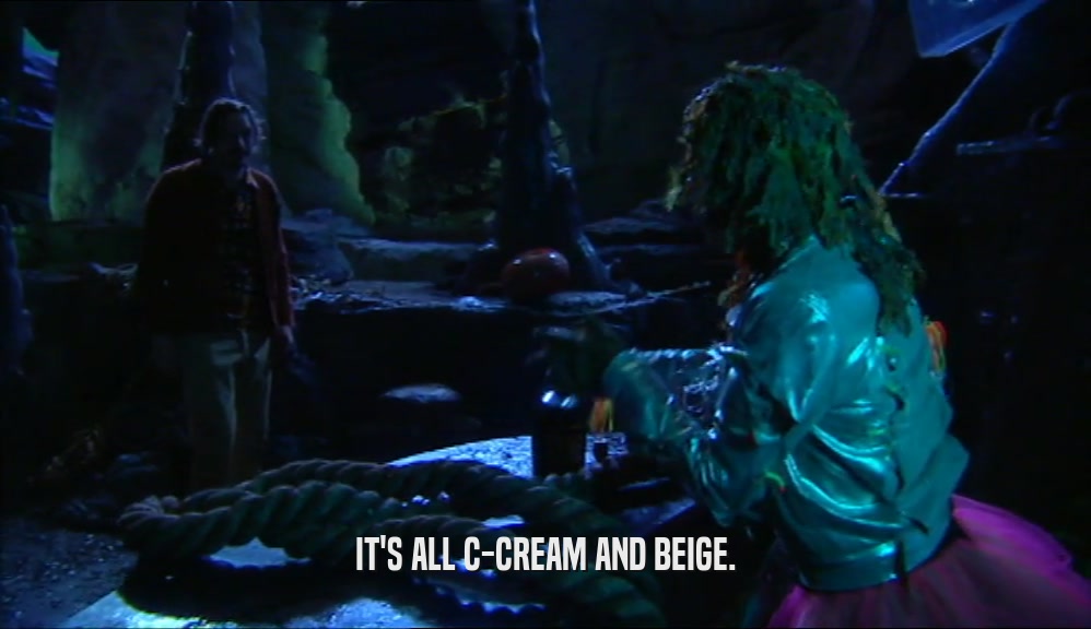 IT'S ALL C-CREAM AND BEIGE.  