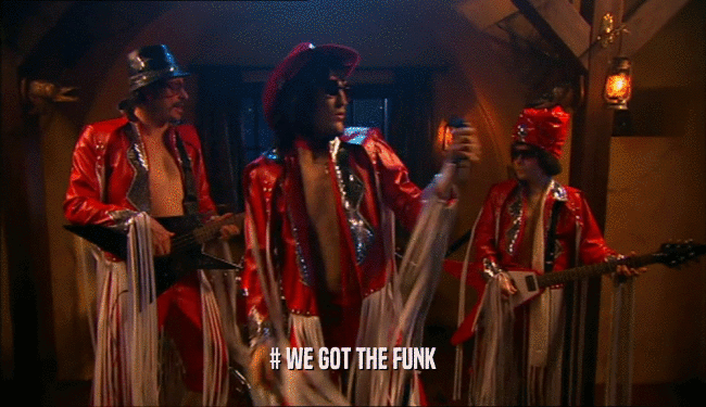 # WE GOT THE FUNK  