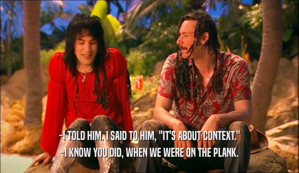 -I TOLD HIM. I SAID TO HIM, 