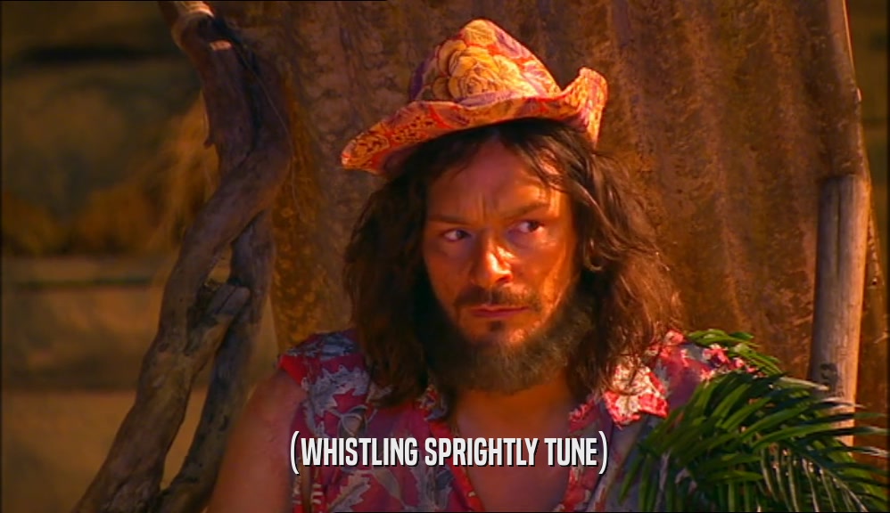 (WHISTLING SPRIGHTLY TUNE)  