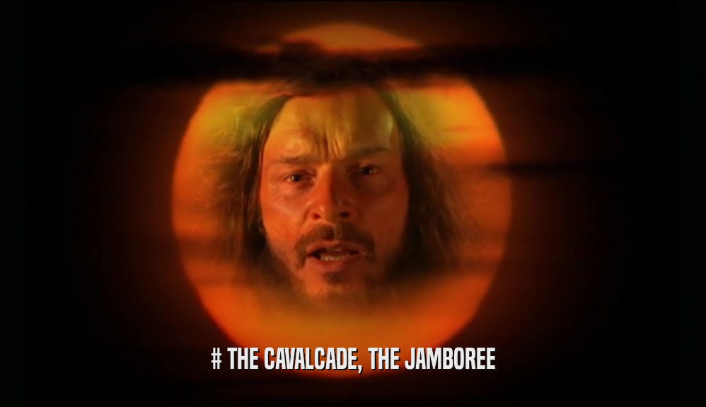 # THE CAVALCADE, THE JAMBOREE  
