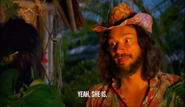 YEAH, SHE IS.  