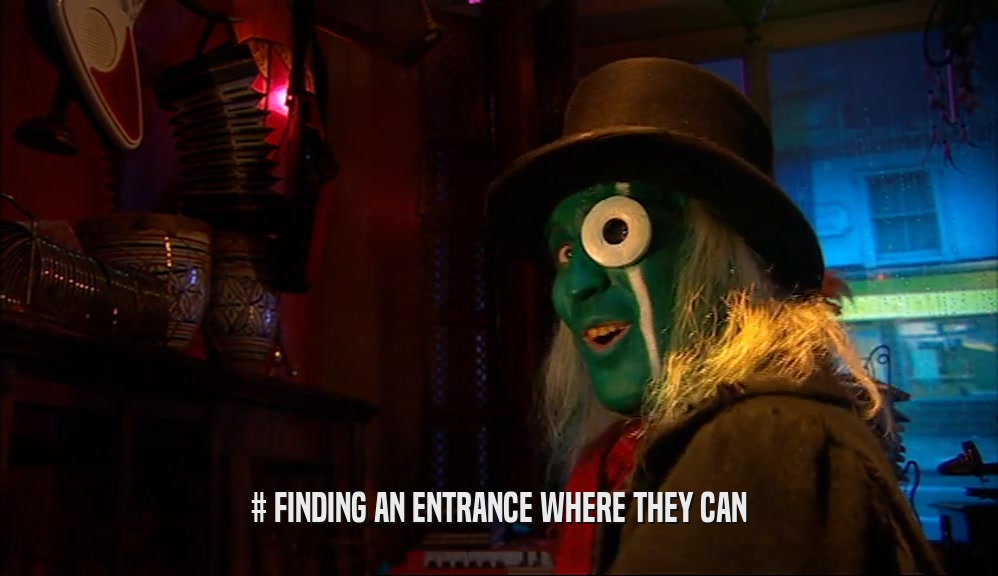 # FINDING AN ENTRANCE WHERE THEY CAN  