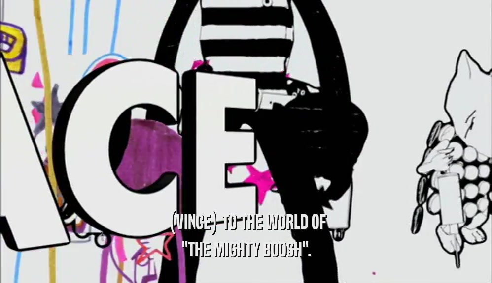 (VINCE) TO THE WORLD OF 