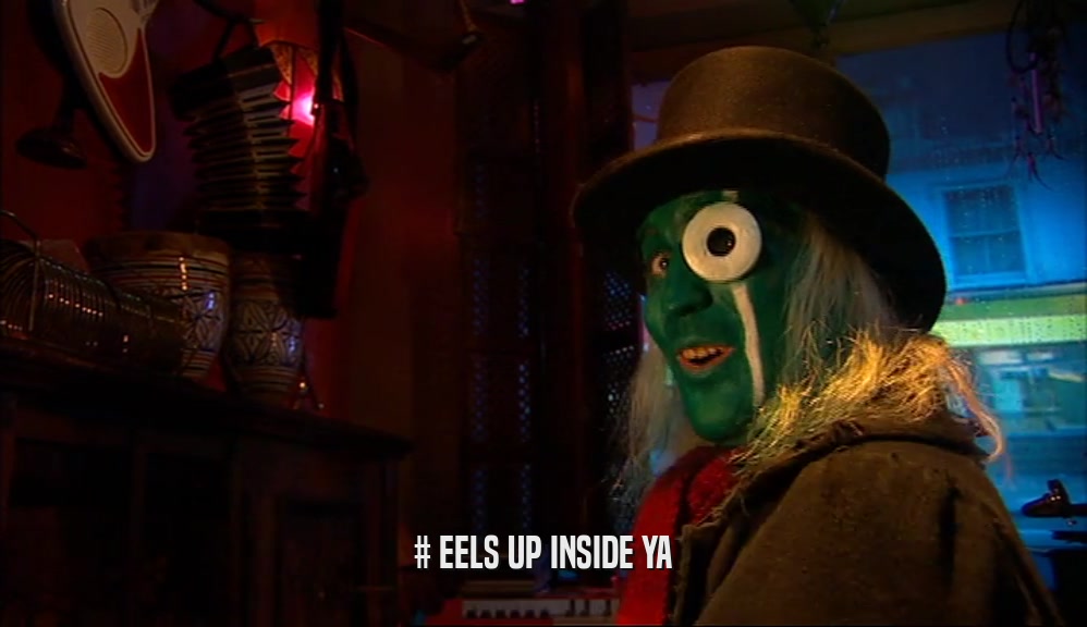 # EELS UP INSIDE YA  