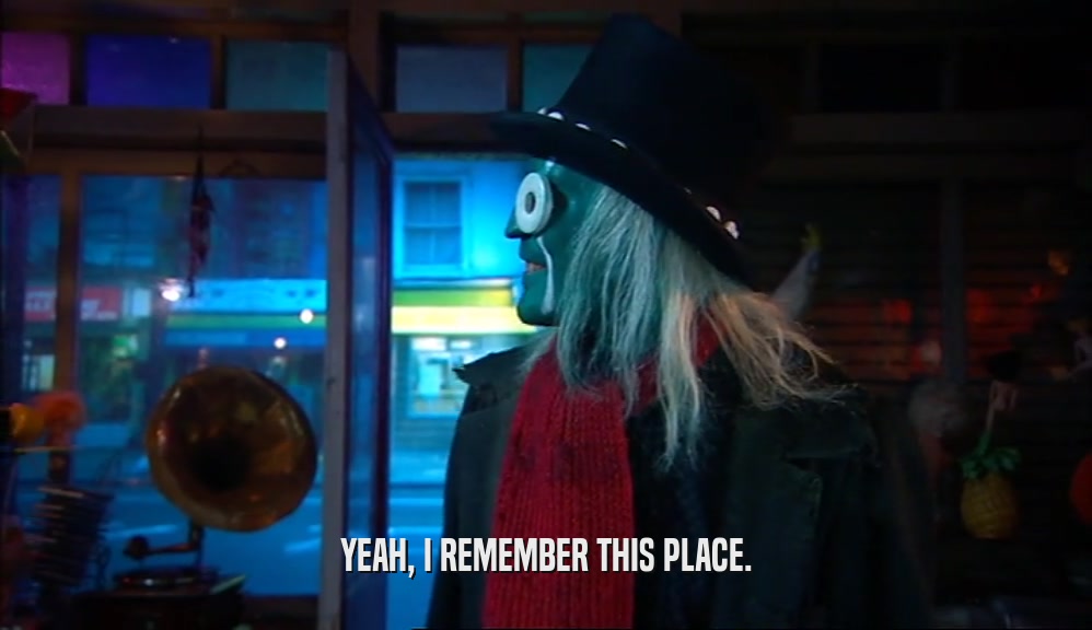 YEAH, I REMEMBER THIS PLACE.  
