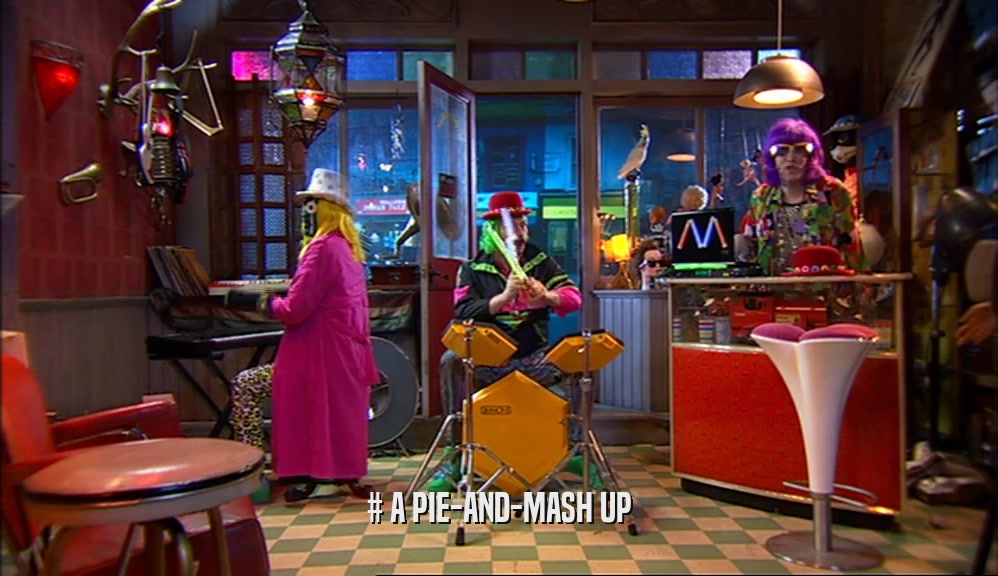 # A PIE-AND-MASH UP  