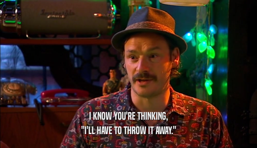 I KNOW YOU'RE THINKING, 