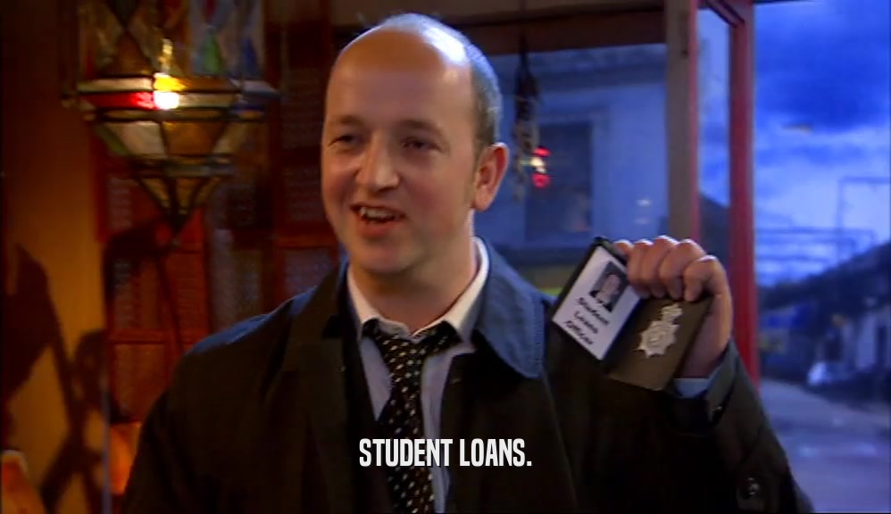 STUDENT LOANS.  