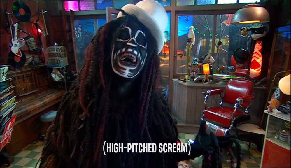 (HIGH-PITCHED SCREAM)  