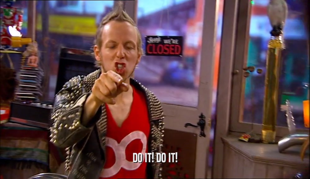 DO IT! DO IT!  